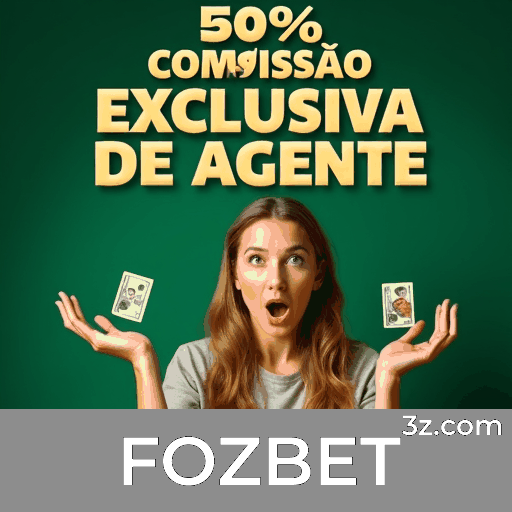 FOZBET: Escolhas Variadas e Entretenimento Sem Limites
