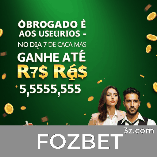 FOZBET: Ofertas Exclusivas para Usuários Brasileiros