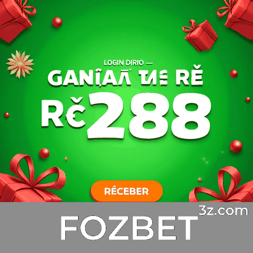 FOZBET: Ofertas Exclusivas para Usuários Brasileiros