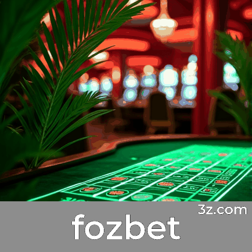 Fozbet: Experiência Segura e Divertida em Apostas